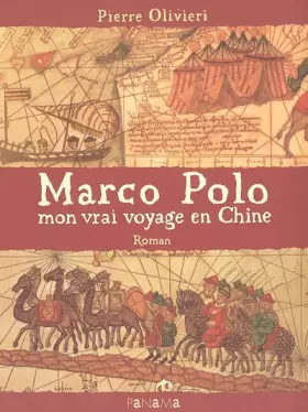 Couverture du produit · Marco Polo : Mon vrai voyage en Chine
