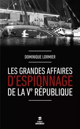 Couverture du produit · Les grandes affaires d'espionnage de la Ve République