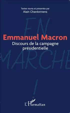 Couverture du produit · Emmanuel Macron: Discours de la campagne présidentielle