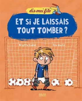 Couverture du produit · Et si je laissais tout tomber ?