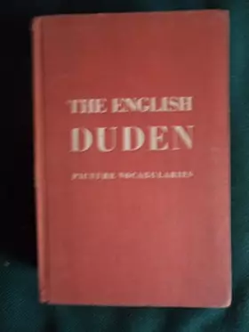 Couverture du produit · The English Duden: Picture Vocabularies in English with English and German Indices