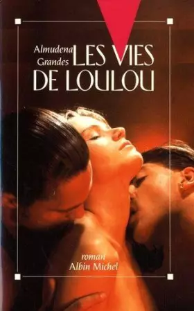 Couverture du produit · Les vies de Loulou