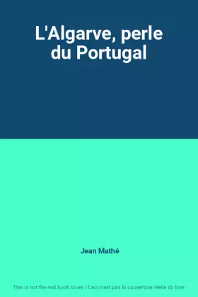 Couverture du produit · L'Algarve, perle du Portugal