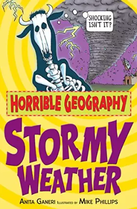 Couverture du produit · Stormy Weather (Horrible Geography)