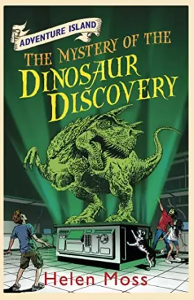 Couverture du produit · The Mystery of the Dinosaur Discovery (Adventure Island)