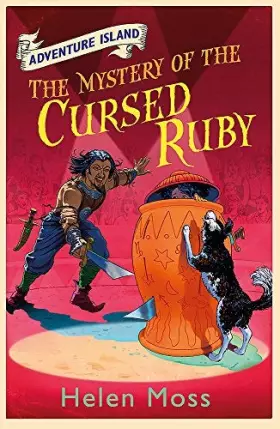 Couverture du produit · Adventure Island 5: The Mystery of the Cursed Ruby by Moss, Helen 2011 Paperback