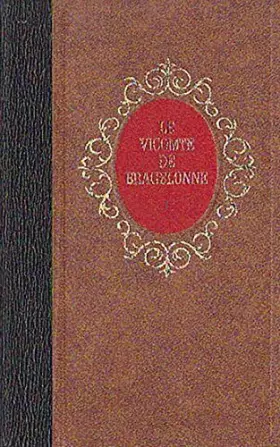 Couverture du produit · Le Vicomte de Bragelonne, Tome 1