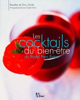 Couverture du produit · Les cocktails du bien-être du Royal Parc Evian