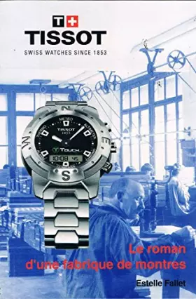 Couverture du produit · Le roman d'une fabrique de montres