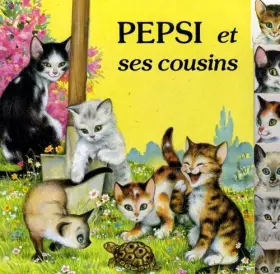 Couverture du produit · Pepsi et ses courins