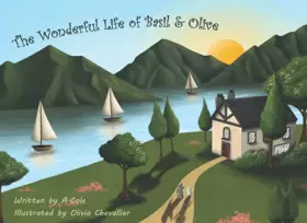 Couverture du produit · The Wonderful Life of Basil And Olive