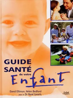 Couverture du produit · Guide santé de votre enfant