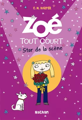 Couverture du produit · Zoé tout court - Star de la scène (8)