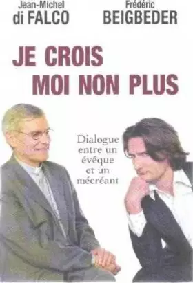 Couverture du produit · Je crois, moi non plus