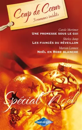 Couverture du produit · Une promesse sous le gui  Les fiancés du réveillon  Noël en robe blanche