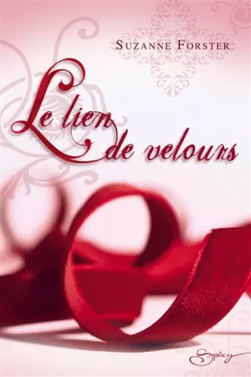 Couverture du produit · LE LIEN DE VELOURS