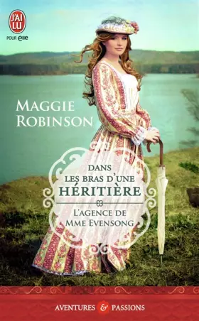 Couverture du produit · L'agence de Mme Evensong, Tome 1 : Dans les bras d'une héritière