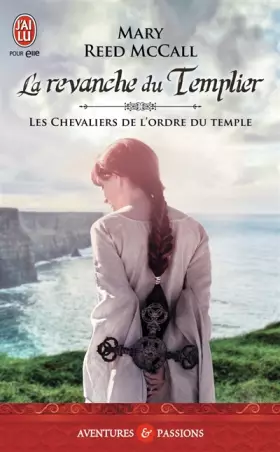 Couverture du produit · Les chevaliers de l'ordre du Temple, Tome 2 : La revanche du templier