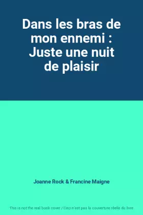 Couverture du produit · Dans les bras de mon ennemi : Juste une nuit de plaisir