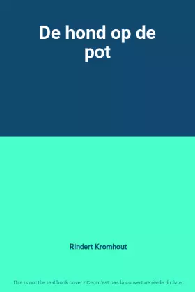 Couverture du produit · De hond op de pot
