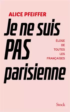 Couverture du produit · Je ne suis pas Parisienne