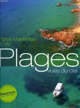 Couverture du produit · Alpes-maritimes & var, plages vues du ciel