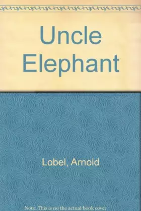 Couverture du produit · Uncle Elephant (Chinese and English Edition)