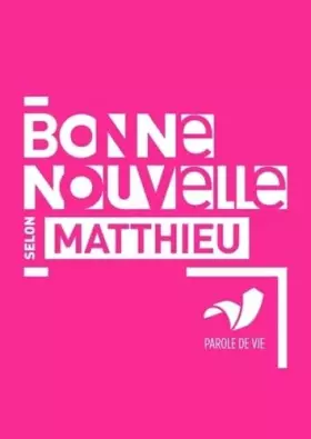 Couverture du produit · Bonne Nouvelle selon Matthieu