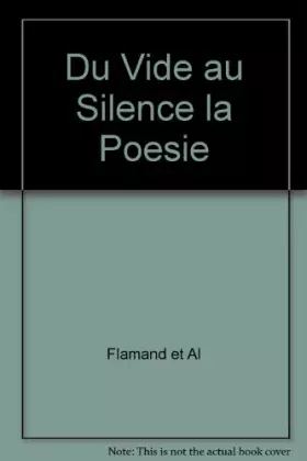 Couverture du produit · Du vide au silence, la poésie
