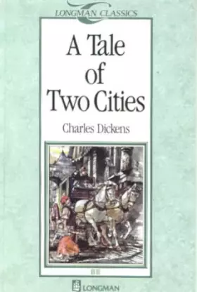 Couverture du produit · A Tale of Two Cities (Longman Classics)