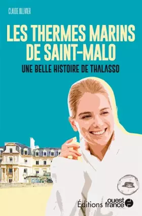 Couverture du produit · Faire l'Ouest : les Thermes Marins de Saint-Malo