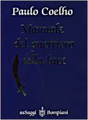 Couverture du produit · Manuale Del Guerriero Della Luce