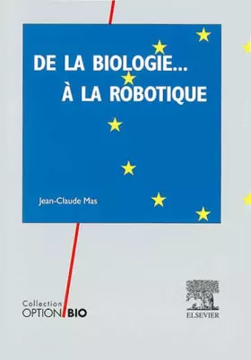 Couverture du produit · De la biologie à la robotique