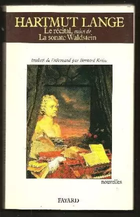 Couverture du produit · Le Récital. (suivi de) La Sonate Waldstein