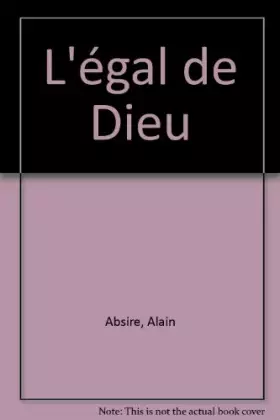 Couverture du produit · L'égal de Dieu