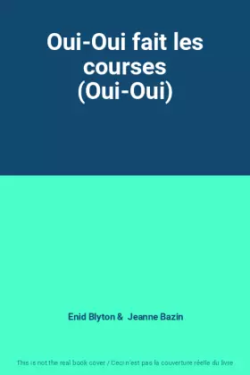 Couverture du produit · Oui-Oui fait les courses (Oui-Oui)