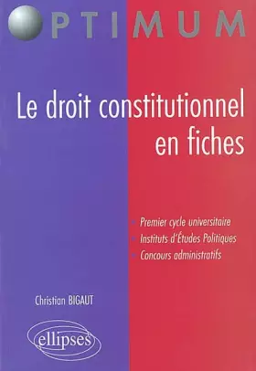 Couverture du produit · Le droit constitutionnel en fiches