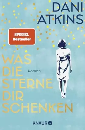 Couverture du produit · Was die Sterne dir schenken: Roman
