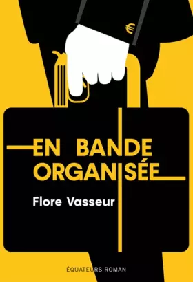 Couverture du produit · En bande organisée