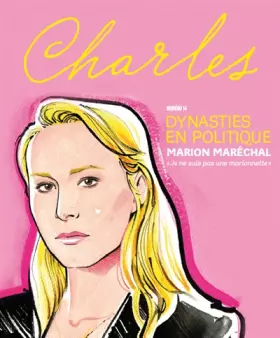 Couverture du produit · REVUE CHARLES N° 14 - DYNASTIES EN POLITIQUE