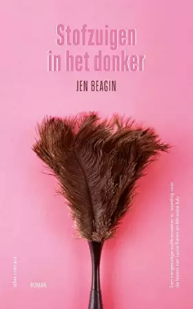 Couverture du produit · Stofzuigen in het donker: roman