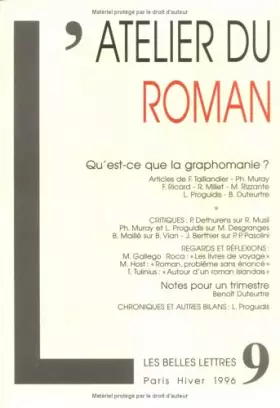 Couverture du produit · L'atelier du roman, numéro 9. qu'est-ce la graphomanie ?