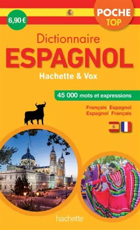 Couverture du produit · Dictionnaire Poche Top Hachette Vox - Bilingue Espagnol