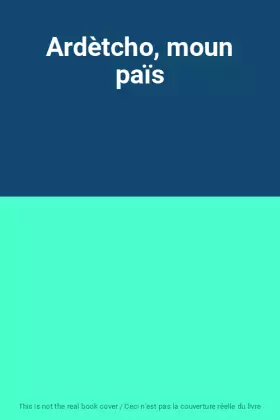 Couverture du produit · Ardètcho, moun païs