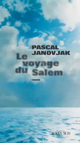 Couverture du produit · Le voyage du Salem