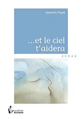 Couverture du produit · . . . et le ciel t'aidera