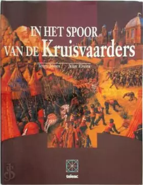 Couverture du produit · IN HET SPOOR VAN DE KRUISVAARDERS