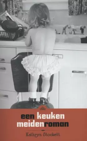 Couverture du produit · Een keukenmeidenroman