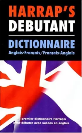 Couverture du produit · Harrap's Débutant : Anglais/français, français/anglais
