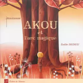Couverture du produit · Akou et l'arc magique